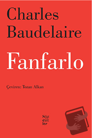 Fanfarlo - Charles Baudelaire - Sözcükler Yayınları - Fiyatı - Yorumla