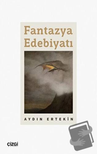 Fantazya Edebiyatı - Aydın Ertekin - Çizgi Kitabevi Yayınları - Fiyatı