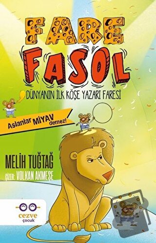 Fare Fasol - Aslanlar Miyav Demez! - Melih Tuğtağ - Cezve Çocuk - Fiya