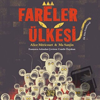 Fareler Ülkesi - Alice Mericourt - Nota Bene Yayınları - Fiyatı - Yoru