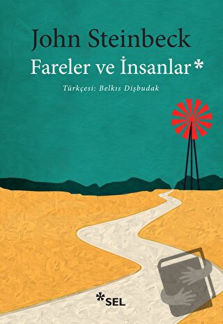 Fareler ve İnsanlar - John Steinbeck - Sel Yayıncılık - Fiyatı - Yorum