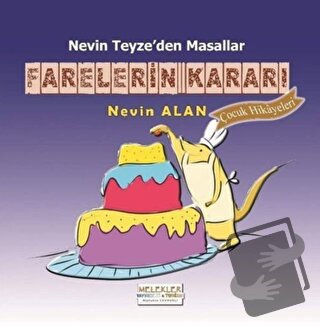 Farelerin Kararı - Nevin Alan - Melekler Yayıncılık - Fiyatı - Yorumla