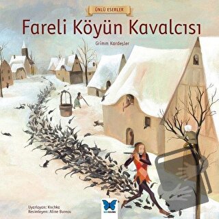 Fareli Köyün Kavalcısı - Grimm Kardeşler - Mavi Kelebek Yayınları - Fi