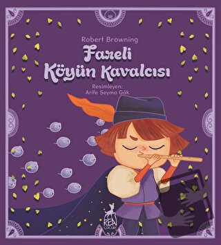 Fareli Köyün Kavalcısı - Robert Browning - Ren Çocuk - Fiyatı - Yoruml