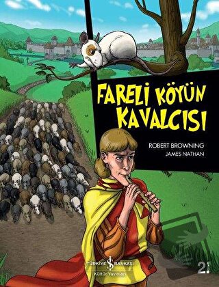 Fareli Köyün Kavalcısı - Robert Browning - İş Bankası Kültür Yayınları