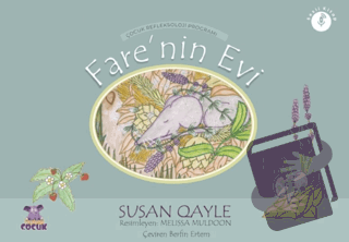 Fare'nin Evi - Çocuklar İçin Refleksoloji - Susan Quayle - Nobel Çocuk