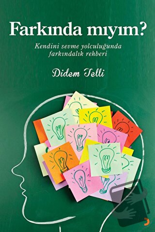 Farkında Mıyım? - Didem Telli - Cinius Yayınları - Fiyatı - Yorumları 