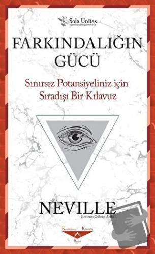 Farkındalığın Gücü - Neville - Sola Unitas - Fiyatı - Yorumları - Satı