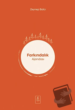 Farkındalık Ajandası - Zeynep Balcı - Nobel Yaşam - Fiyatı - Yorumları