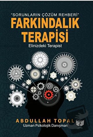 Farkındalık Terapisi - Abdullah Topal - Ateş Yayınları - Fiyatı - Yoru