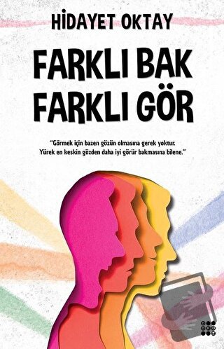 Farklı Bak Farklı Gör - Hidayet Oktay - Dokuz Yayınları - Fiyatı - Yor