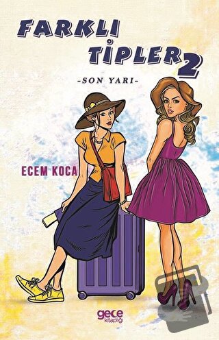 Farklı Tipler 2 - Ecem Koca - Gece Kitaplığı - Fiyatı - Yorumları - Sa