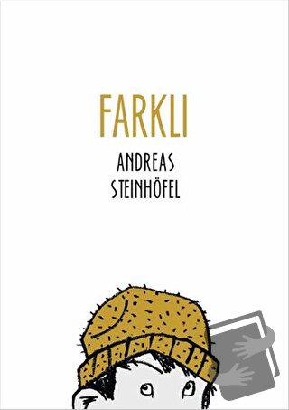 Farklı - Andreas Steinhöfel - Tudem Yayınları - Fiyatı - Yorumları - S