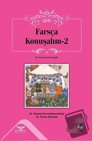 Farsça Konuşalım - 2 - Parisa Golshaei - Altınordu Yayınları - Fiyatı 