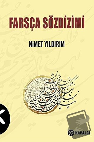 Farsça Sözdizimi - Nimet Yıldırım - Kabalcı Yayınevi - Doruk Yayınları