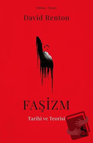 Faşizm Tarihi ve Teorisi - David Renton - Nora Kitap - Fiyatı - Yoruml