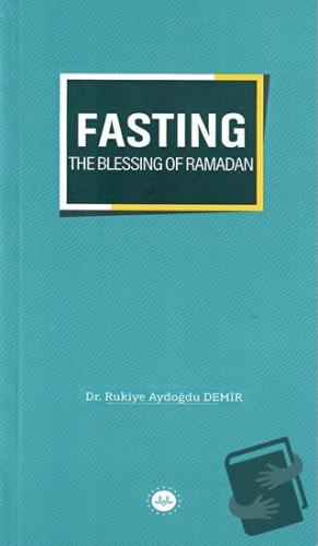 Fasting The Blessing Of Ramadan - Rukiye Aydoğdu Demir - Diyanet İşler