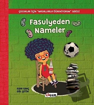 Fasulyeden Nameler - Esra Genç - Teen Yayıncılık - Fiyatı - Yorumları 