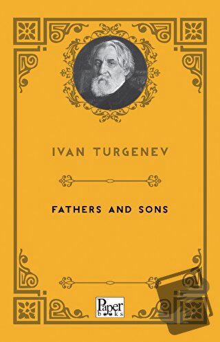 Fathers and Sons - İvan Turgenev - Paper Books - Fiyatı - Yorumları - 