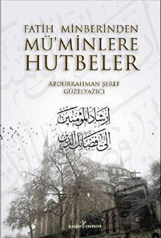 Fatih Minberinden Müminlere Hutbeler (2 Cilt Takım) (Ciltli) - Abdurra