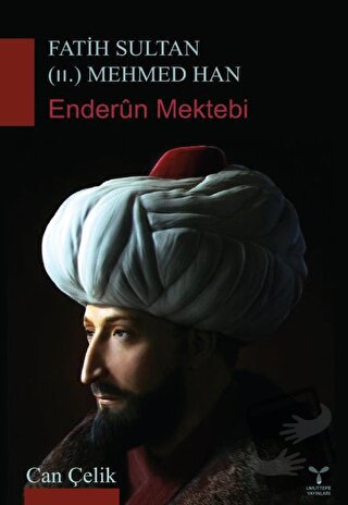 Fatih Sultan (II.) Mehmed Han - Can Çelik - Umuttepe Yayınları - Fiyat