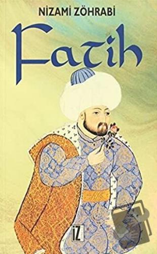 Fatih - Niyazi Zöhrabi - İz Yayıncılık - Fiyatı - Yorumları - Satın Al