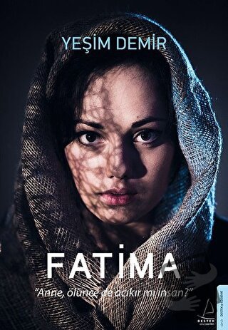 Fatima - Yeşim Demir - Destek Yayınları - Fiyatı - Yorumları - Satın A