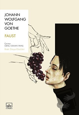 Faust - Johann Wolfgang von Goethe - İthaki Yayınları - Fiyatı - Yorum