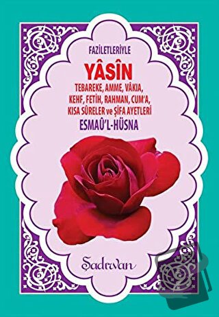 Faziletleriyle Yasin-i Şerif (Hafız Boy) - Kolektif - Şadırvan Yayınla