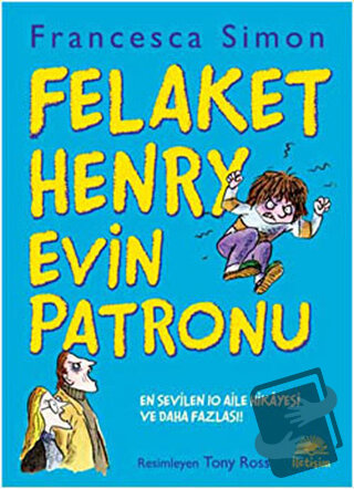 Felaket Henry Evin Patronu - Francesca Simon - İletişim Yayınevi - Fiy