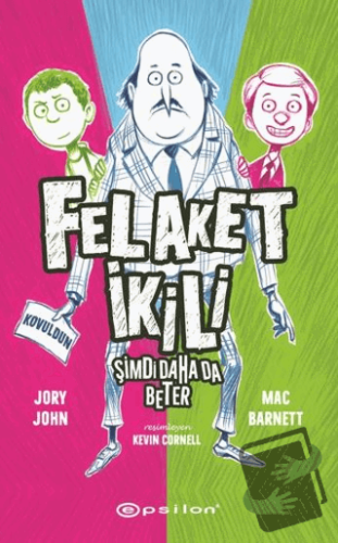 Felaket İkili 2 - Şimdi Daha da Beter - Mac Barnett - Epsilon Yayınevi