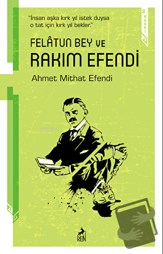 Felatun Bey ve Rakım Efendi - Ahmet Mithat - Ren Kitap - Fiyatı - Yoru