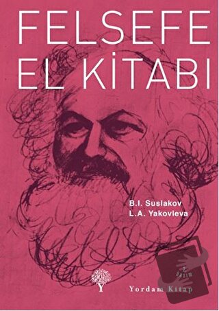 Felsefe El Kitabı - B. I. Suslakov - Yordam Kitap - Fiyatı - Yorumları