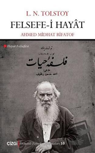 Felsefe-i Hayat - Ahmet Midhat Rifatof - Çizgi Kitabevi Yayınları - Fi