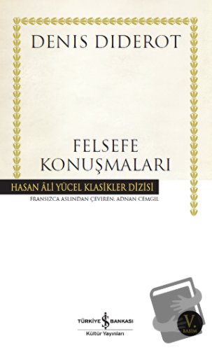 Felsefe Konuşmaları - Denis Diderot - İş Bankası Kültür Yayınları - Fi