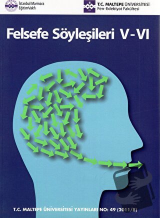 Felsefe Söyleşileri V-VI - Betül Çotuksöken - Maltepe Üniversitesi Yay