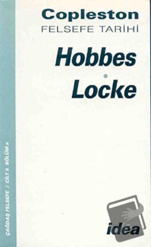 Felsefe Tarihi Hobbes - Locke - Frederick Copleston - İdea Yayınevi - 