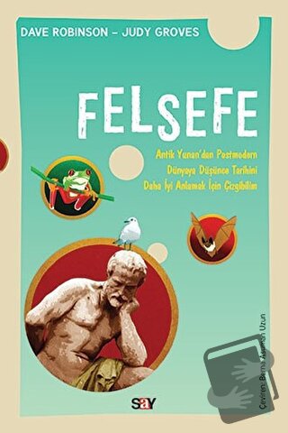 Felsefe - Dave Robinson - Say Yayınları - Fiyatı - Yorumları - Satın A