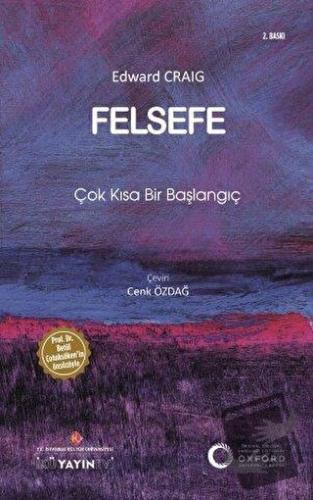 Felsefe - Edward Craig - İstanbul Kültür Üniversitesi - İKÜ Yayınevi -