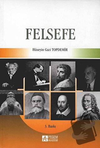 Felsefe - Hüseyin Gazi Topdemir - Pegem Akademi Yayıncılık - Fiyatı - 