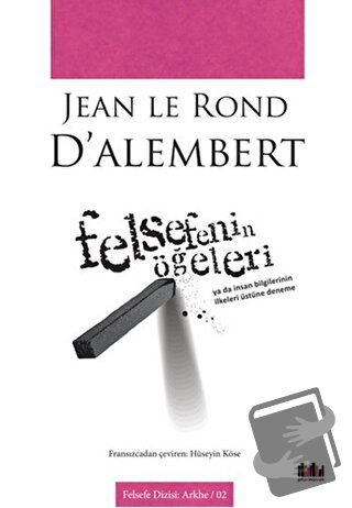 Felsefenin Öğeleri - Jean le Rond D’alembert - Pharmakon Kitap - Fiyat