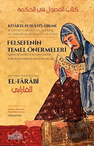 Felsefenin Temel Önermeleri - Farabi - Endülüs Yayınları - Fiyatı - Yo