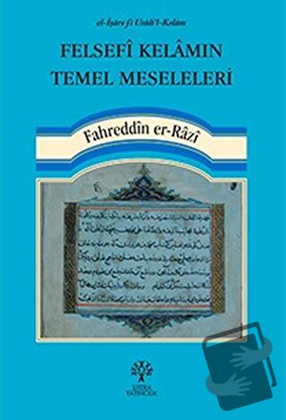 Felsefi Kelamın Temel Meseleleri - Fahreddin er-Razi - Litera Yayıncıl