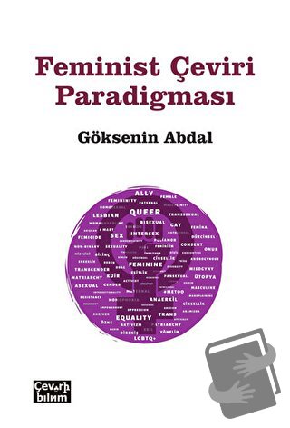 Feminist Çeviri Paradigması - Göksenin Abdal - Çeviribilim - Fiyatı - 