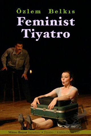 Feminist Tiyatro - Özlem Belkıs - Mitos Boyut Yayınları - Fiyatı - Yor