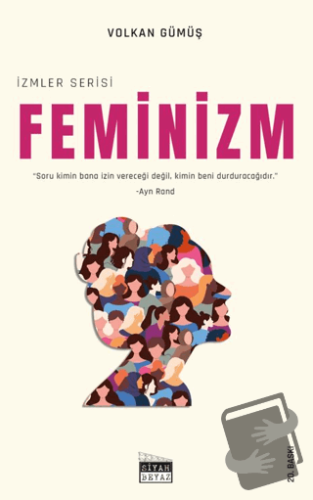 Feminizm - Volkan Gümüş - Siyah Beyaz Yayınları - Fiyatı - Yorumları -