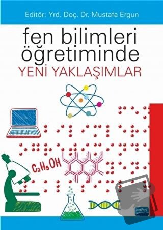 Fen Bilimleri Öğretiminde Yeni Yaklaşımlar - Aydın Kızılaslan - Nobel 