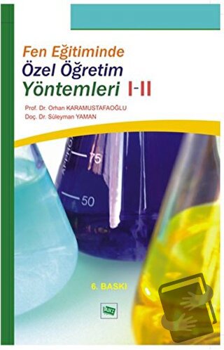 Fen Eğitiminde Özel Öğretim Yöntemleri 1-2 - Orhan Karamustafaoğlu - A