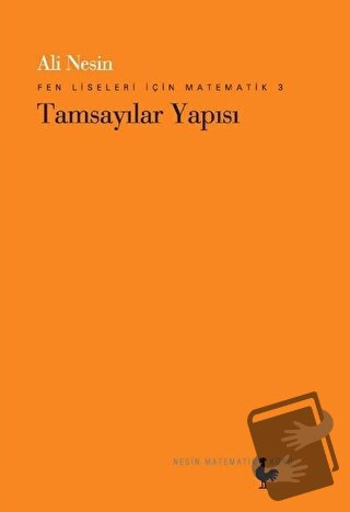 Fen Liseleri İçin Matematik 3 - Tamsayılar Yapısı - Ali Nesin - Nesin 