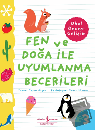 Fen ve Doğa İle Uyumlanma Becerileri - Okul Öncesi Gelişim - Özlem Orç